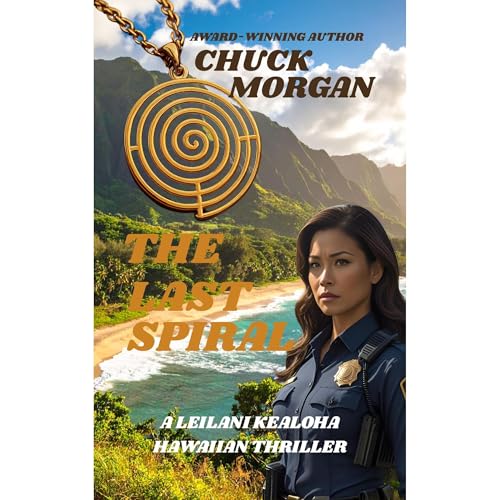 Listen to The Last Spiral by Chuck Morgan episode artwork