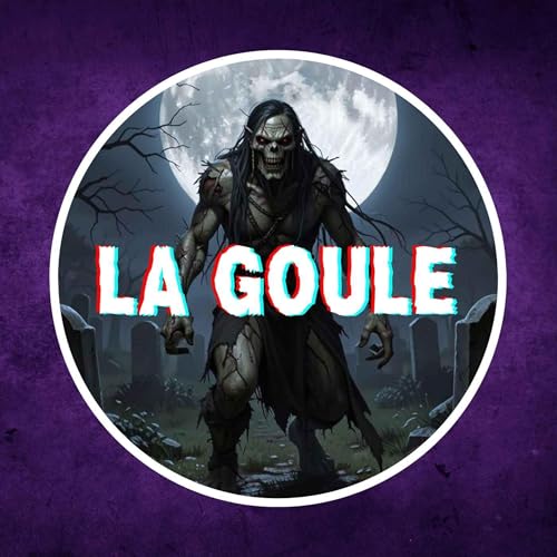 La goule, d&eacute;mon des cimeti&egrave;res mill&eacute;naire ! 👿