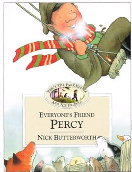 Everyone's Friend Percy (Percy the Park Keeper & His Friends)