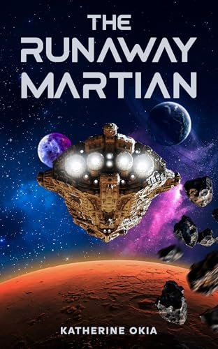 The Runaway Martian: Science Fiction Mystery