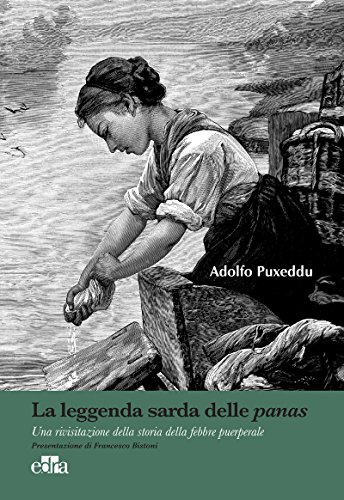 La leggenda sarda delle panas: Una rivisitazione della storia della febbre puerperale