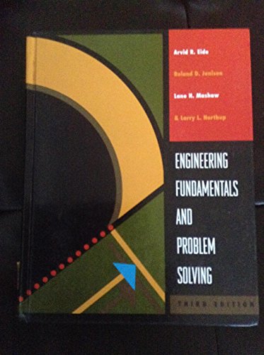 Engineering Fundamentals and Problem Solving