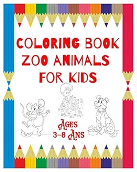 Paperback Coloring Book Zoo Animals: For Kids Ages 3-8 Ans Book