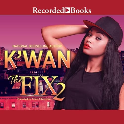 The Fix 2 Audiolibro Por K'wan arte de portada