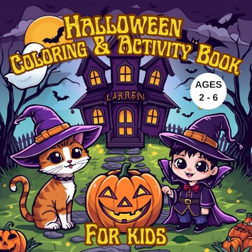 Halloween Coloring and Activity Book For Toddlers and Kids Ages 2-6 Years Old: Best Holiday Gift for Toddlers, Preschooler Kids.Funny & Spooky ... for Boys and Girls Ages 2-6 Years Old image 2
