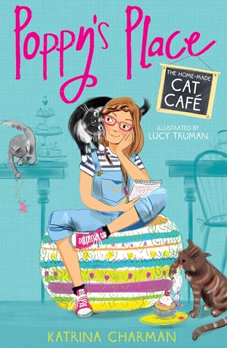 The Home-made Cat Café: 1 (Poppy's Place, 1)