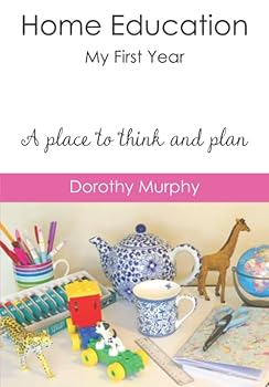 Paperback Home Education - My First Year: A place to think and plan Book