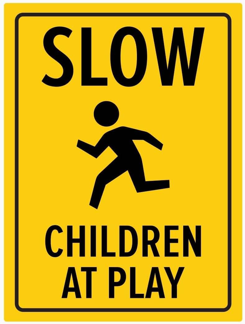Slow Children at Play Rust Free Aluminum Tin Sign - School Safety Decor with Pre-Drilled Holes for Industrial/Commercial Site - 12x8 Inch​