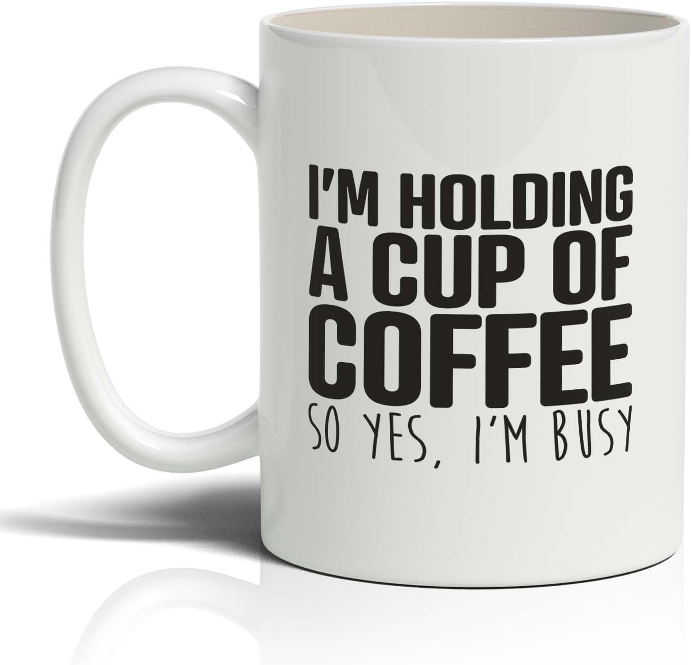 Punkcards Funny Coffee Mug for Men – “I’m Holding a Cup of Coffee So Yes, I’m Busy” – Mens Coffee Mug – Novelty Office Mug – 11oz Ceramic Coffee Cup – Made in UK
