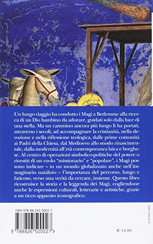 I Re Magi. Un Cammino Nei Secoli - 2