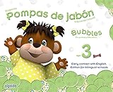  Pompas de jabón. Bubbles Age 3. Pre-primary Education - 9788490670606