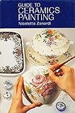 Guide to Ceramics Painting (English and Italian Edition)