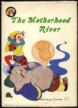 Hardcover The Motherhood River (Monkey Series #15) Book