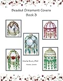 Beaded Ornament Covers Book 3