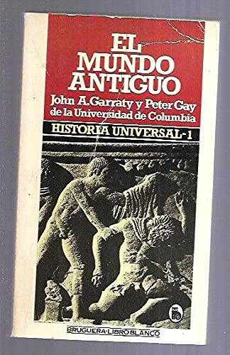 Historia universal tomo 1 El mundo antiguo