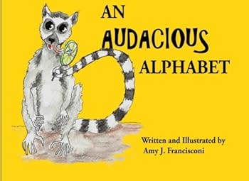 Paperback An Audacious Alphabet Book