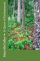 A Quest of Enchantment 1463551312 Book Cover