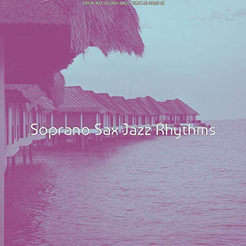 Sparkling Music for Luxury Lounges Trumpet and Soprano Sax by Soprano