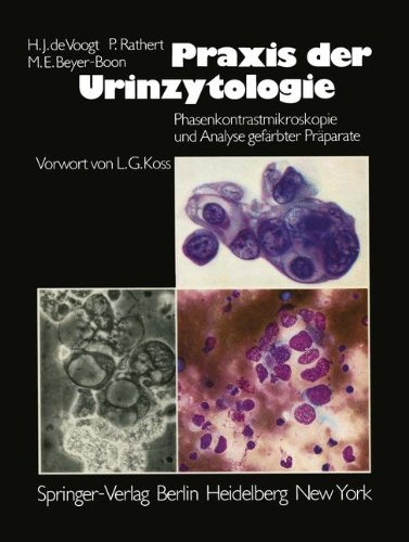 Praxis der Urinzytologie: Phasenkontrastmikroskopie und Analyse gefaerbter Praeparate