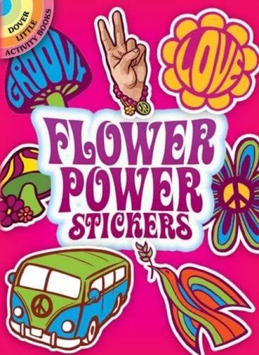 Flower Power Stickers (Dover Little Activity Books Stickers) Paperback – May 21, 2009