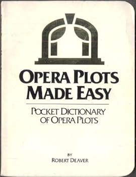 Paperback Opera Plots Made Easy Book