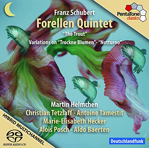 Franz Schubert: Trout Quintet / Trockne Blumen Variations / Notturno[Hybrid SACD] -  Martin Helmchen, Audio CD