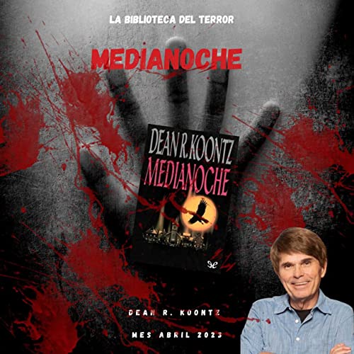 Conversatorio sobre el libro Medianoche de Dean R. Koontz