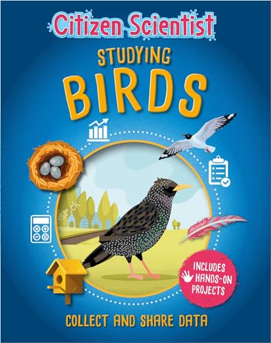 Studying Birds (Citizen Scientist)