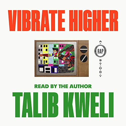 Vibrate Higher by Talib Kweli episode artwork
