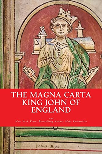 The Magna Carta (The World's Greatest Codes) (Volume 1)