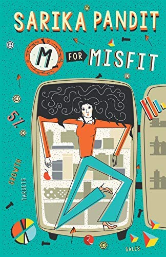 M for Misfit by Sarika Pandit
