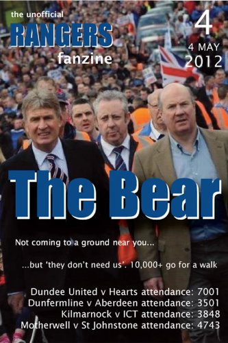 The Bear Edition 4: 4 May 2012 (Fanzine (Football)) (English Edition)