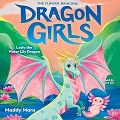 Couverture de Layla the Water Lily Dragon