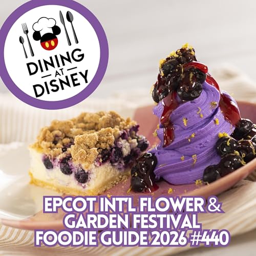 EPCOT Int'l Flower and Garden Festival Foodie Guide 2026