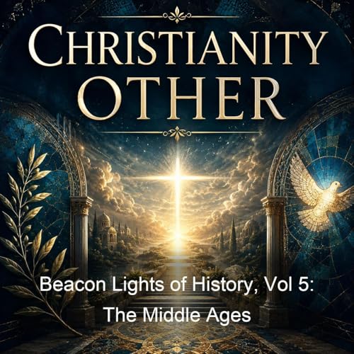 Beacon Lights of History, Vol 5: The Middle Ages Titelbild