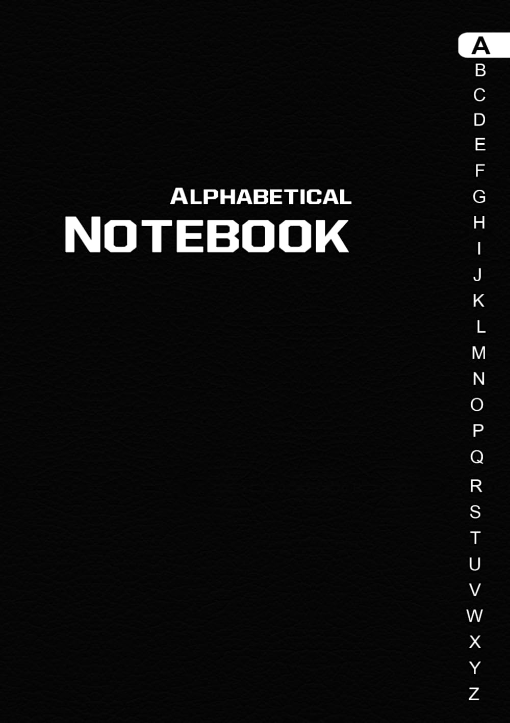 Alphabetical Notebook A5: notebook with alphabet tabs | Medium Lined-Journal Organizer with A-Z Tabs Printed.