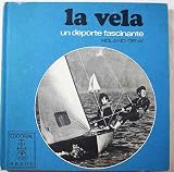 hacer deporte de vela en frances  La vela. Un deporte fascinante