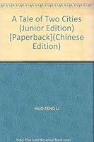 A Tale of Two Cities (Junior Edition) [Paperback](Chinese Edition) 7534643759 Book Cover
