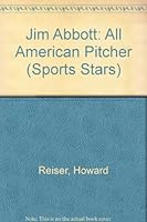 Jim Abbott: All-American Pitcher (Sports Stars) 0516043765 Book Cover