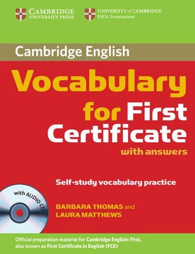 Cambridge Vocabulary for First Certificate with Answers and Audio CD