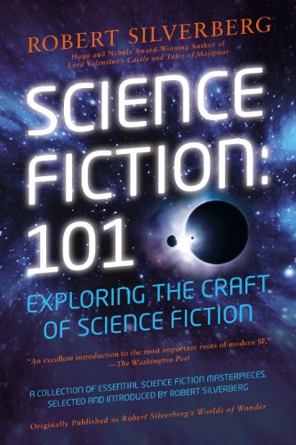Cover of Science Fiction: 101: Exploring the Craft of Science Fiction