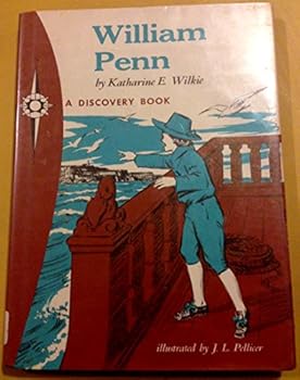 Hardcover William Penn, friend to all (A Discovery book) Book