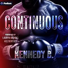 Continuous Audiolibro Por Kennedy B. arte de portada
