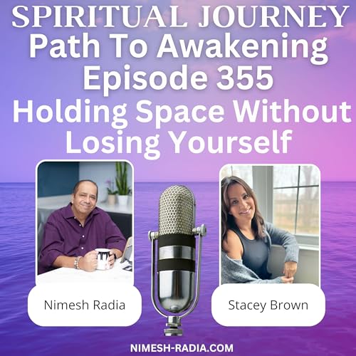 Holding Space Without Losing Yourself