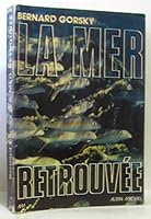 La mer retrouvée B0000DOPPC Book Cover