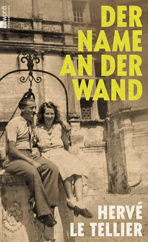 Der Name an der Wand: 'Le Tellier gehört zu den virtuosesten Spielern der zeitgenössischen Literatur.' Die Welt