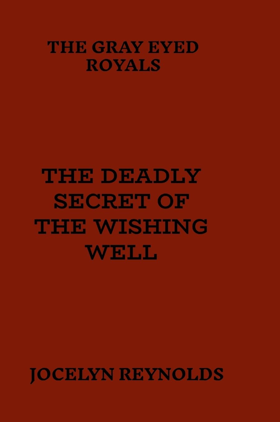The Deadly Secret of The Wishing Well