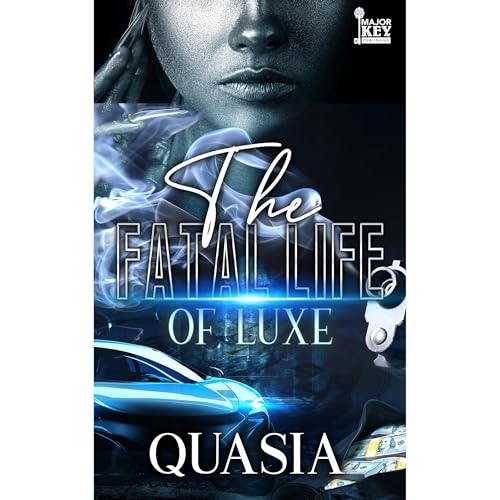 The Fatal Life of Luxe by Quasia episode artwork