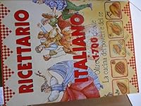 Ricettario italiano: La cucina dei poveri e dei re 8844010895 Book Cover