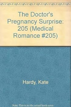 Paperback The Doctor's Pregnancy Surprise (Medical Romance #205) Book